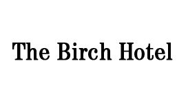 The Birch Hotel